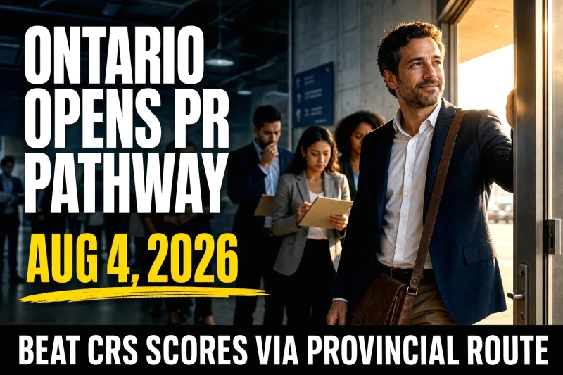 Ontario Opens PR Pathway - Apply Now (2026)